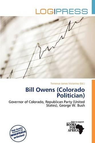 Bill Owens (Colorado Politician)