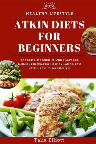 Atkin Diets for Beginners