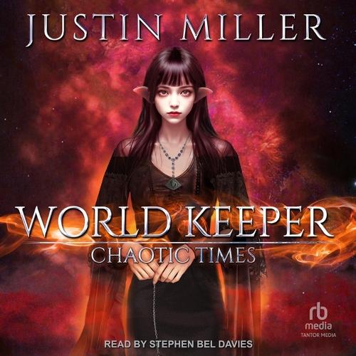 World Keeper: Chaotic Times