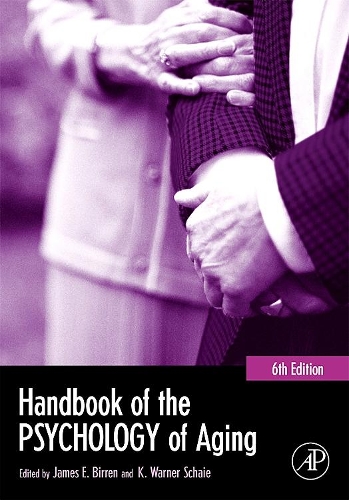 Handbook of the Psychology of Aging: (Handbooks of Aging)
