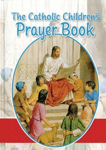 The Catholic Children's Prayer Book