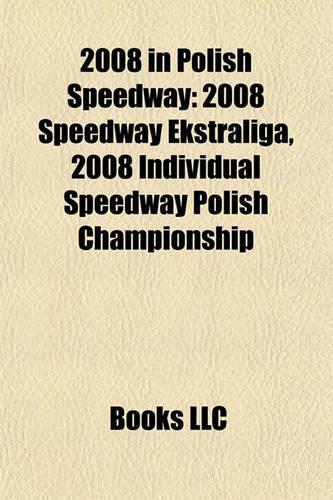 2008 in Polish Speedway