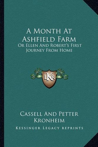 A Month At Ashfield Farm