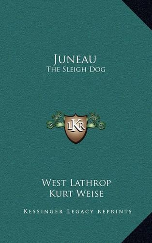 Juneau: The Sleigh Dog(English)