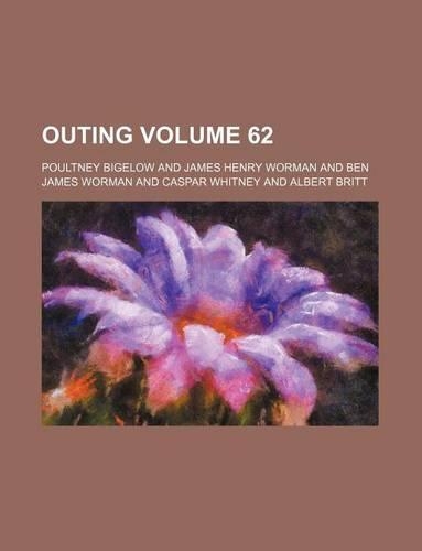 Outing Volume 62
