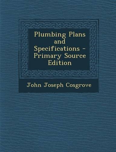 Plumbing Plans and Specifications