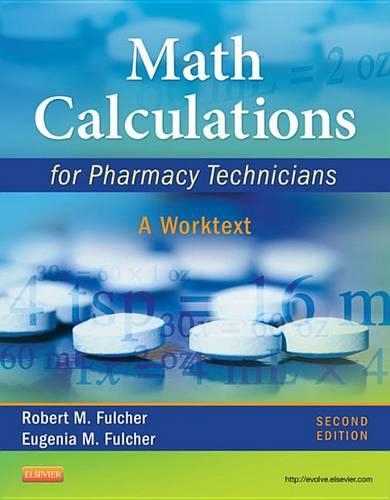 Math Calculations for Pharmacy Technicians