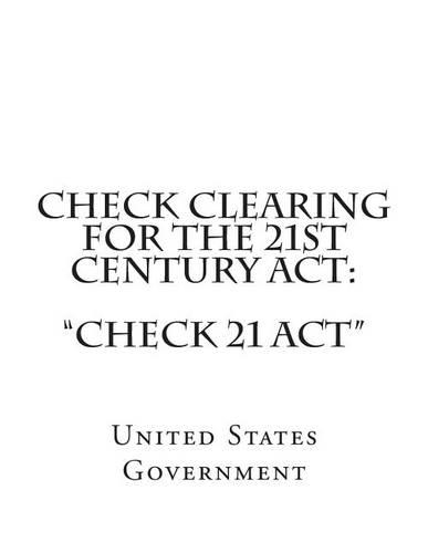 Check Clearing for the 21st Century Act