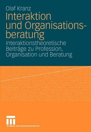 Interaktion und Organisationsberatung