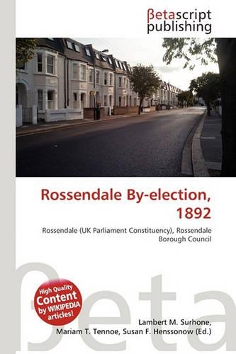 Rossendale By-Election, 1892