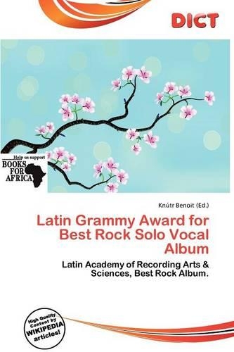 Latin Grammy Award for Best Rock Solo Vocal Album