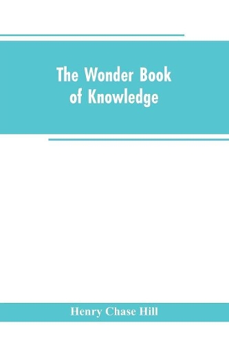 The wonder book of knowledge