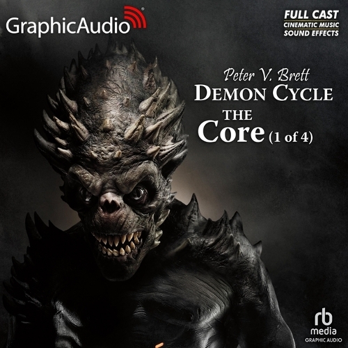 The Core (1 of 4) [Dramatized Adaptation]