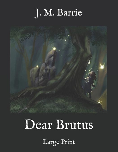 Dear Brutus