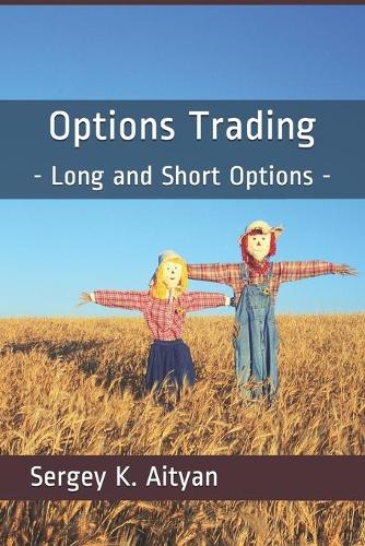 Options Trading: Long and Short Options
