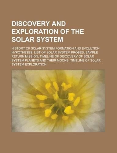 Discovery and Exploration of the Solar System: Timeline of Discovery of Solar System Planets and Their Moons(English)