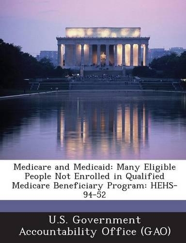 Medicare and Medicaid