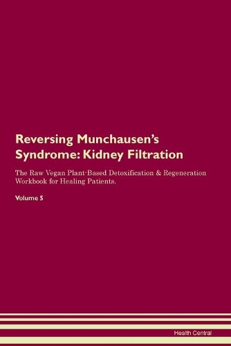 Reversing Munchausen's Syndrome