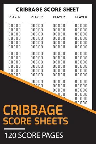 Cribbage Score Sheets 120 Score Pages: Perfect Scoresheet Record Book, Travel Size