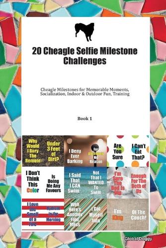 20 Cheagle Selfie Milestone Challenges