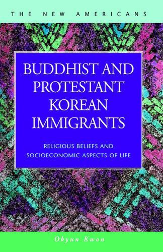 Buddhist and Protestant Korean Immigrants