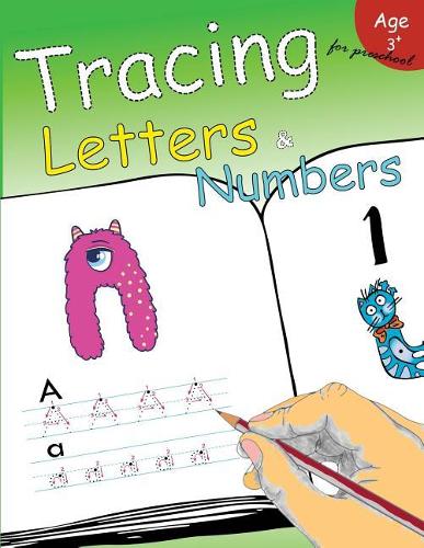 Tracing Letters & Numbers for preschool