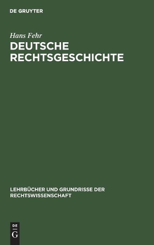 Deutsche Rechtsgeschichte