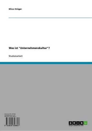 Was Ist 'Unternehmenskultur'?