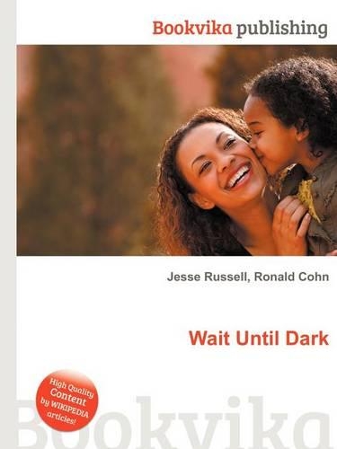 Wait Until Dark