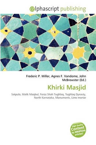 Khirki Masjid: (English)