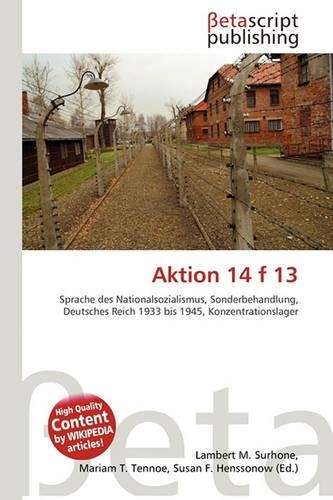 Aktion 14 F 13: (German)