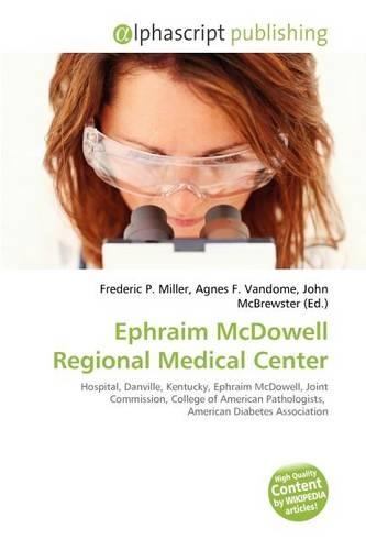Ephraim McDowell Regional Medical Center