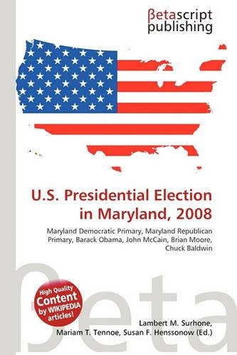 U.S. Presidential Election in Maryland, 2008: (English)