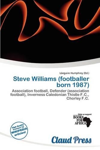 Steve Williams (Footballer Born 1987): (English)