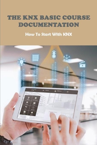 The KNX Basic Course Documentation