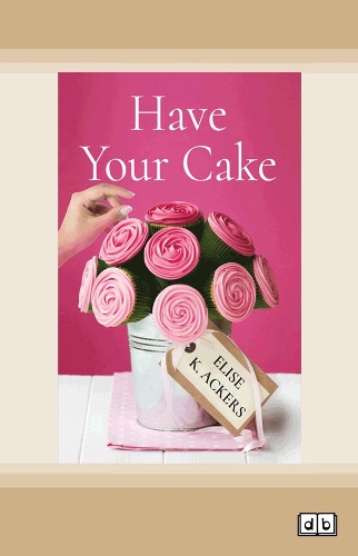 Have Your Cake