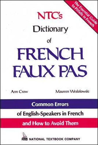 NTC's Dictionary of French Faux Pas
