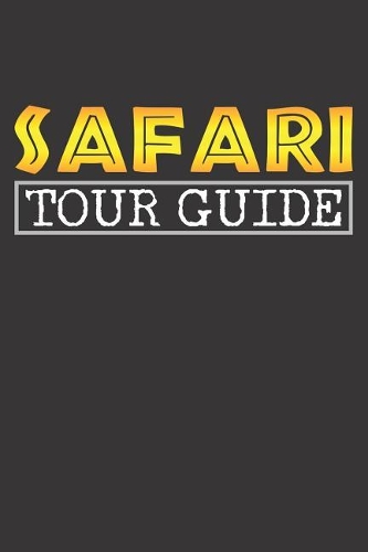 Safari Tour Guide Notizbuch