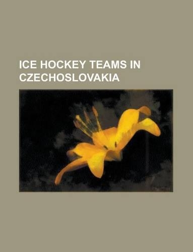 Ice Hockey Teams in Czechoslovakia
