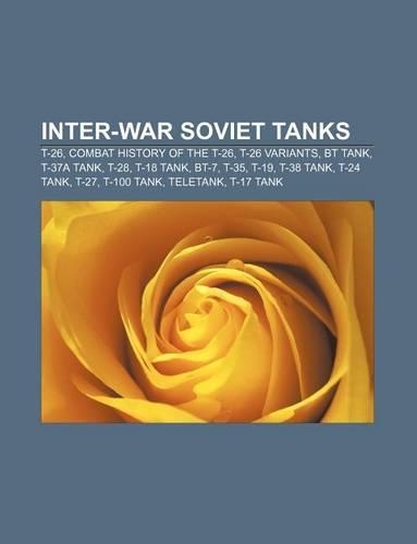 Inter-War Soviet Tanks