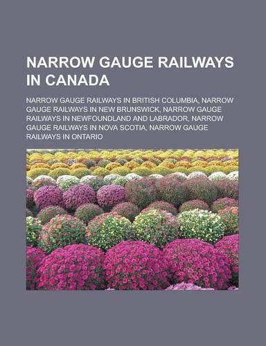 Narrow Gauge Railways in Canada