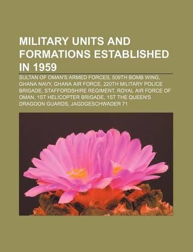Military Units and Formations Established in 1959