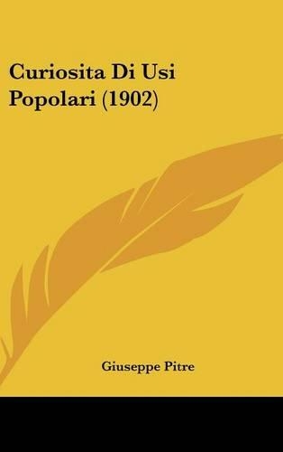Curiositadi Usi Popolari (1902)