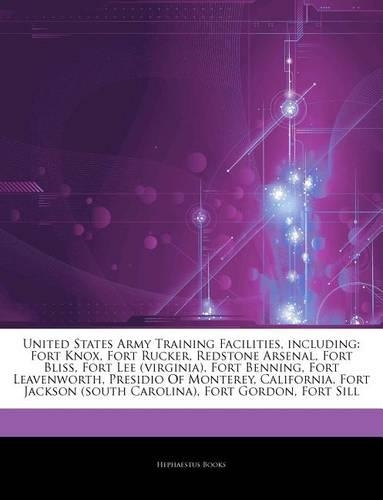 Articles on United States Army Training Facilities, Including