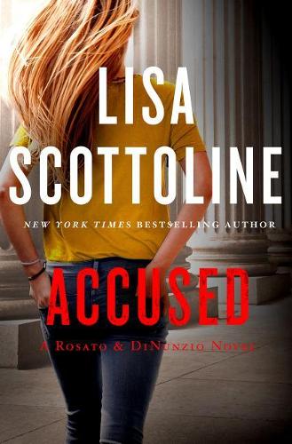 Accused: A Rosato & Dinunzio Novel: A Rosato & Associates Novel(1 OF 3 Rosato Mystery)