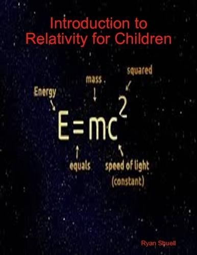 Introduction to Relativity for Children