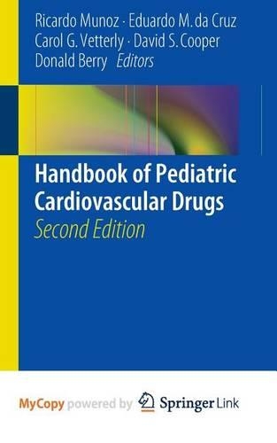 Handbook of Pediatric Cardiovascular Drugs
