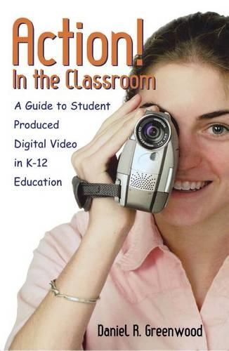 Action! in the Classroom