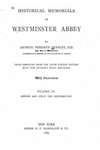 Historical Memorials of Westminster Abbey: (English)