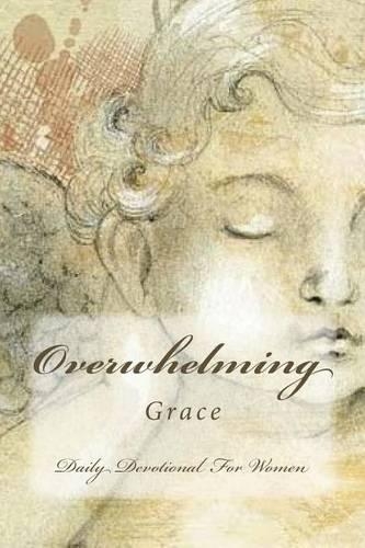 Overwhelming Grace